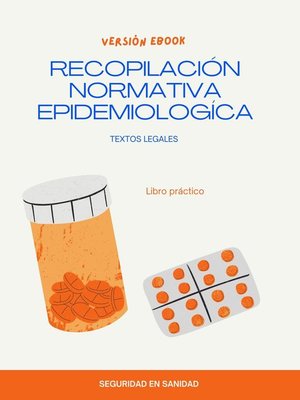cover image of RECOPILACIÓN  NORMATIVA       EPIDEMIOLOGÍCA